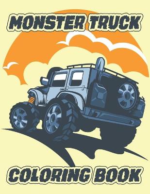 Book cover for Monster Truck Coloring Book