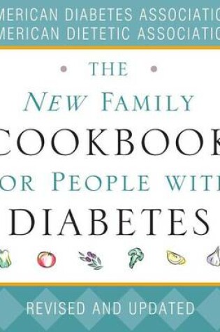 Cover of The New Family Cookbook for People with Diabetes
