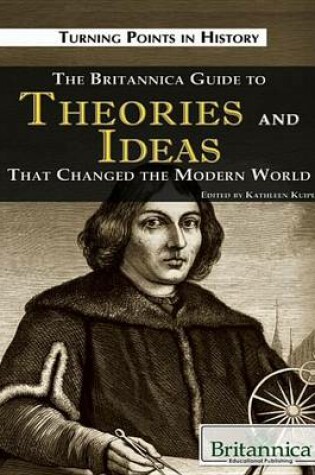 Cover of The Britannica Guide to Theories and Ideas That Changed the Modern World