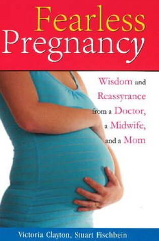 Cover of Fearless Pregnancy