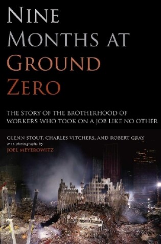 Cover of Nine Months at Ground Zero