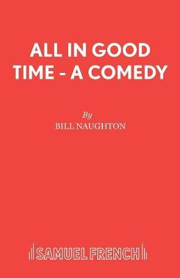 Cover of All in Good Time