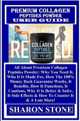 Cover of Premium Collagen Peptides Powder User Guide