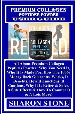 Book cover for Premium Collagen Peptides Powder User Guide