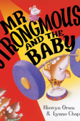 Cover of Mr Strongmouse And The Baby