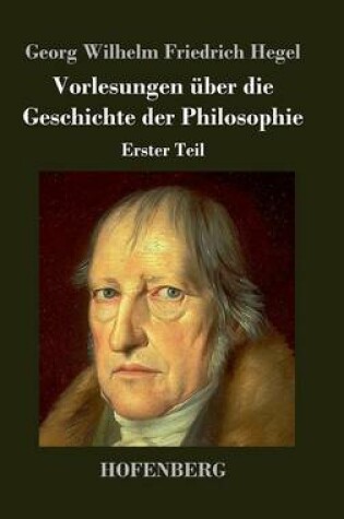 Cover of Vorlesungen uber die Geschichte der Philosophie