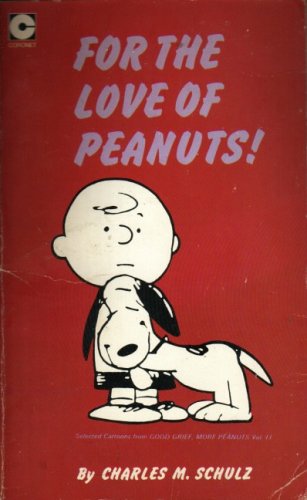 Book cover for For the Love of Peanuts