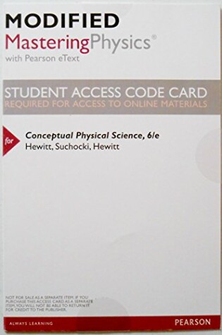 Cover of Modified Mastering Physics with Pearson eText -- ValuePack Access Card -- for Conceptual Physical Science