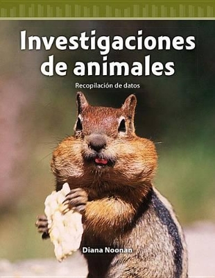 Book cover for Investigaciones de animales (Animal Investigations) (Spanish Version)