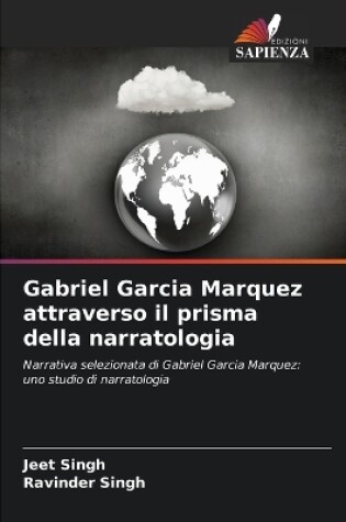 Cover of Gabriel Garcia Marquez attraverso il prisma della narratologia