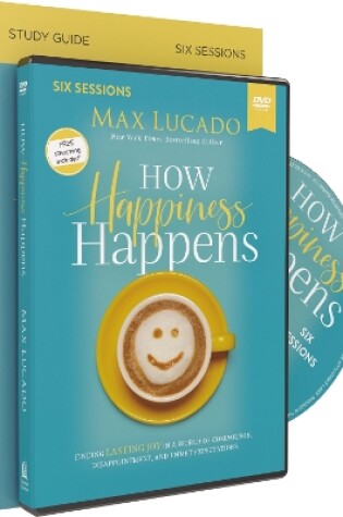 Cover of How Happiness Happens Study Guide with DVD