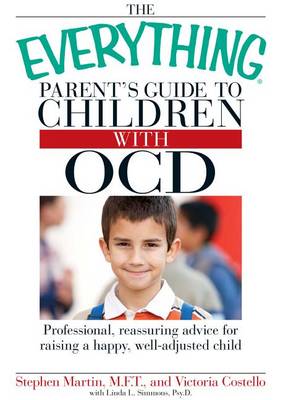 Book cover for The Everything Parent's Guide to Children with OCD