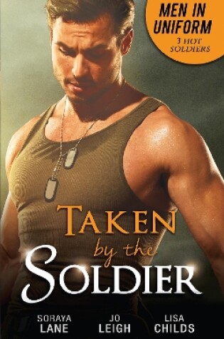 Cover of Taken By The Soldier
