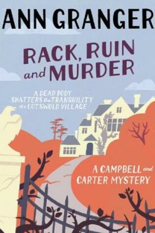 Cover of Rack, Ruin and Murder (Campbell & Carter Mystery 2)