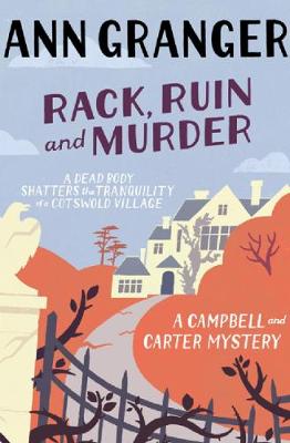 Cover of Rack, Ruin and Murder (Campbell & Carter Mystery 2)