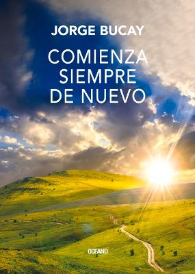 Book cover for Comienza Siempre de Nuevo