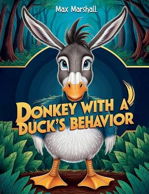 Book cover for Donkey With a Duck's Behavior