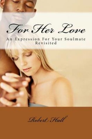 Cover of For Her Love