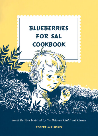 Book cover for Blueberries for Sal Cookbook