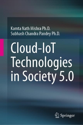 Book cover for Cloud-IoT Technologies in Society 5.0