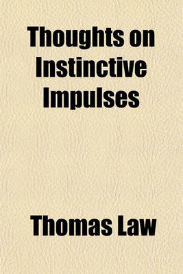 Book cover for Thoughts on Instinctive Impulses