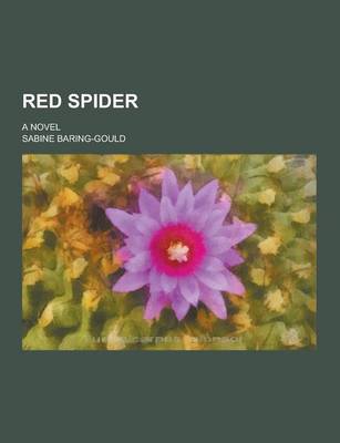 Book cover for Red Spider; A Novel