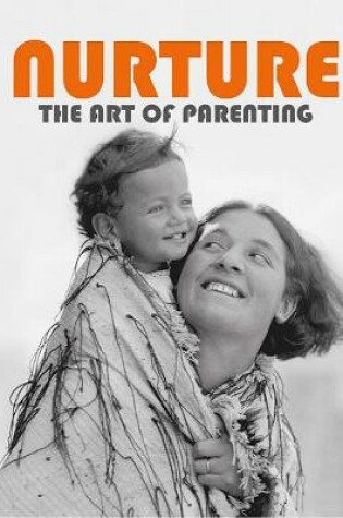 Cover of Nurture: The art of parenting