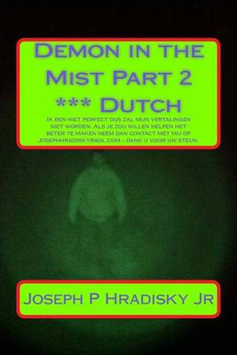 Book cover for Demon in the Mist Part 2 *** Dutch