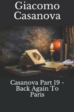 Cover of Casanova Part 19 - Back Again to Paris