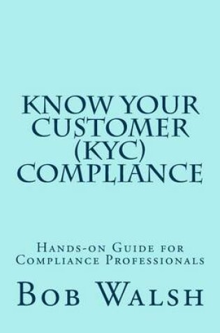 Cover of Know Your Customer (KYC) Compliance