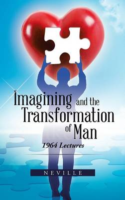 Book cover for Imagining and the Transformation of Man