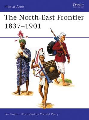 Book cover for The North-East Frontier 1837-1901