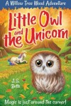 Book cover for Willow Tree Wood Book 4 - Little Owl and the Unicorn