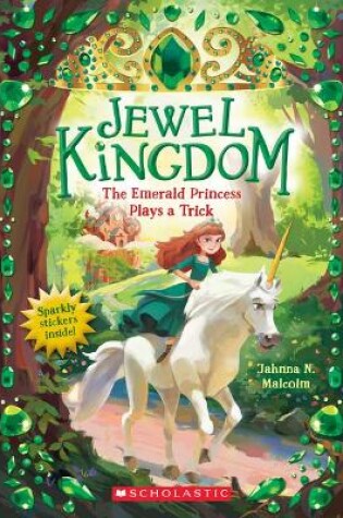 Cover of The Emerald Princess Plays a Trick (Jewel Kingdom #3)