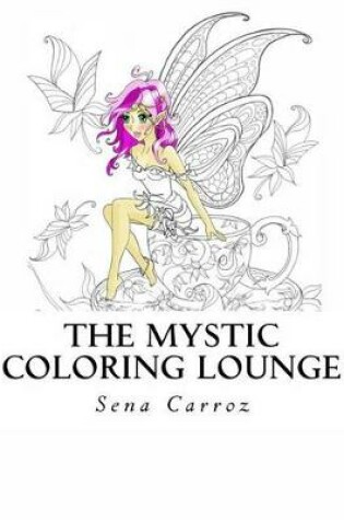 Cover of The Mystic Coloring Lounge