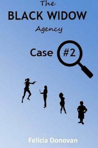 Cover of The Black Widow Agency - Case #2