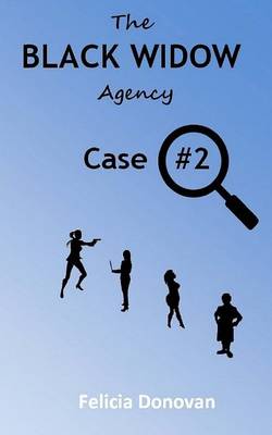 Book cover for The Black Widow Agency - Case #2