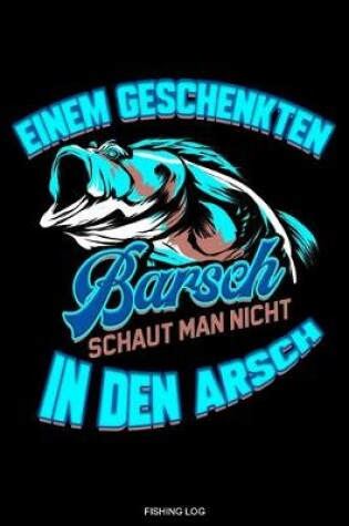 Cover of Einem Geschenkten Barsch