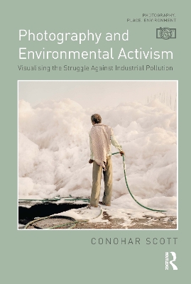 Book cover for Photography and Environmental Activism