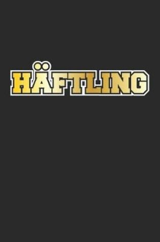 Cover of Haftling
