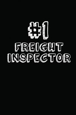 Book cover for #1 Freight Inspector