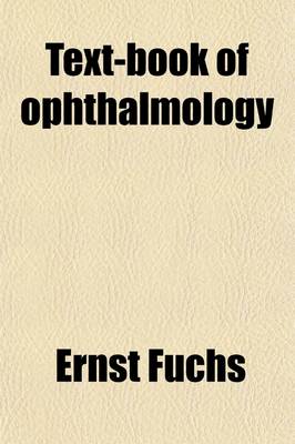 Book cover for Text-Book of Ophthalmology