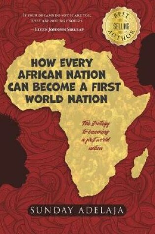 Cover of How Every African Nation Can Become a First World Nation