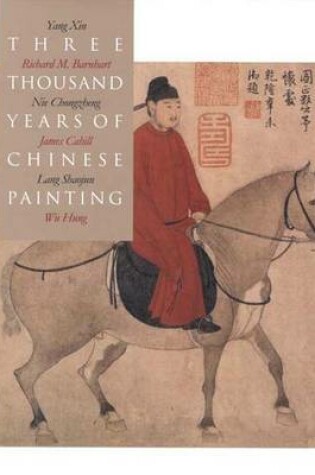 Cover of Three Thousand Years of Chinese Painting