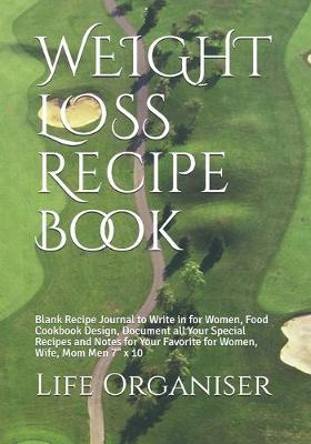 Book cover for WEIGHT LOSS Recipe Book