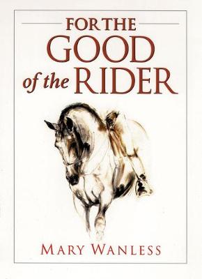 Book cover for For the Good of the Rider