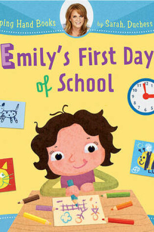 Cover of Emily's First Day of School