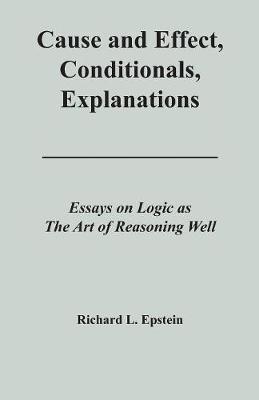 Book cover for Cause and Effect, Conditionals, Explanations