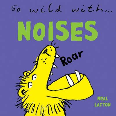 Book cover for Go Wild With...Noises