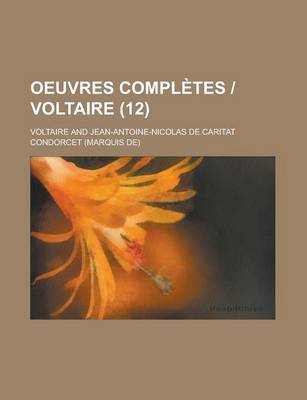 Book cover for Oeuvres Completes - Voltaire (12 )